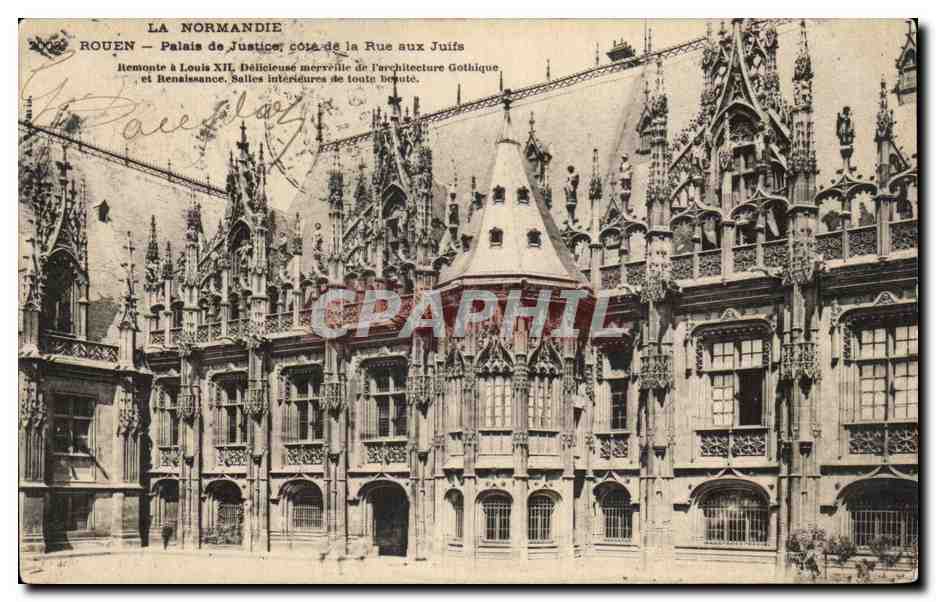 CPA La Normandie Rouen Palais de Jutice cote de la Rue aux Juifs Judaica