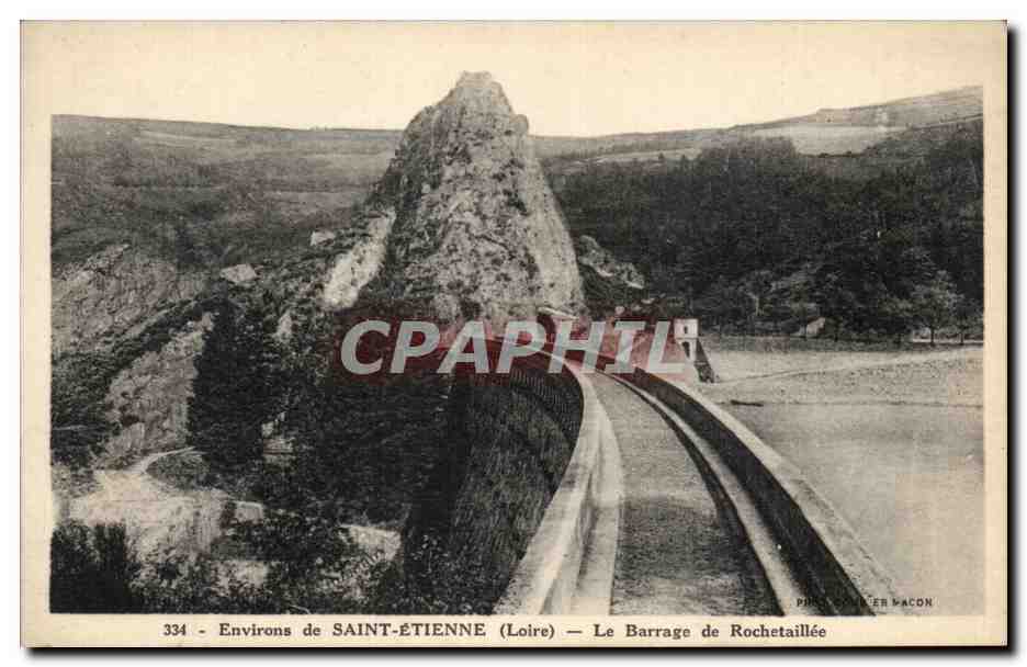 CPA Environs De Saint Etienne Le Barrage De Rochetaillee