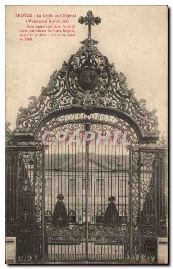 CPA Troyes La Grille De l'Hopital