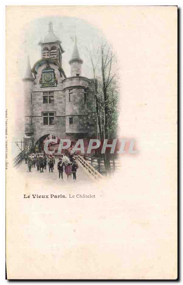 CPA Le Vieux Paris Le Chatelet