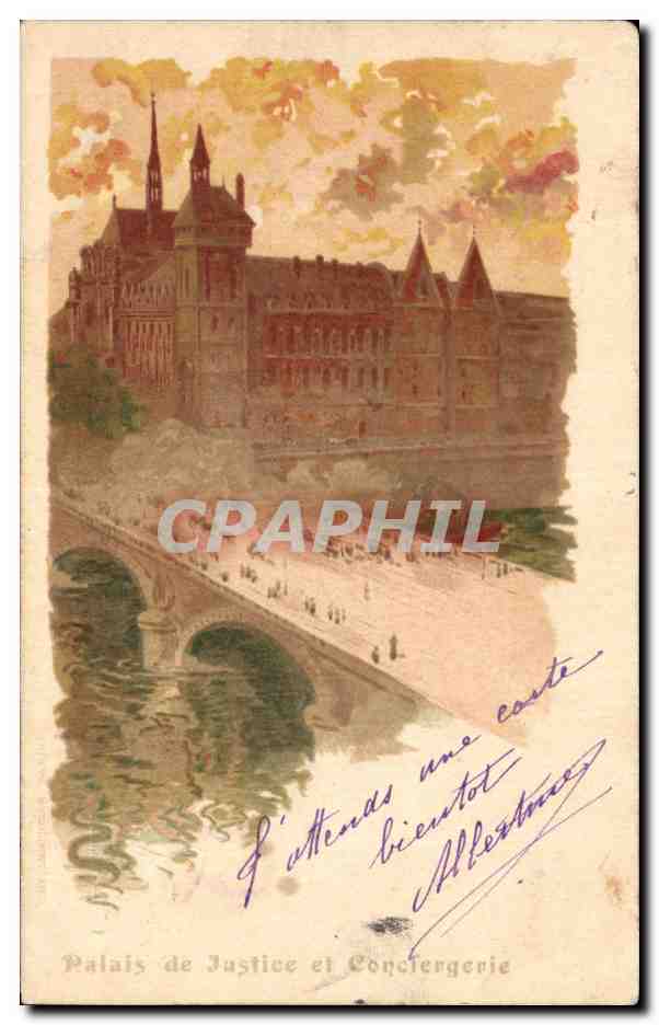 CPA Palais de Justice et Conciergerie Paris 
