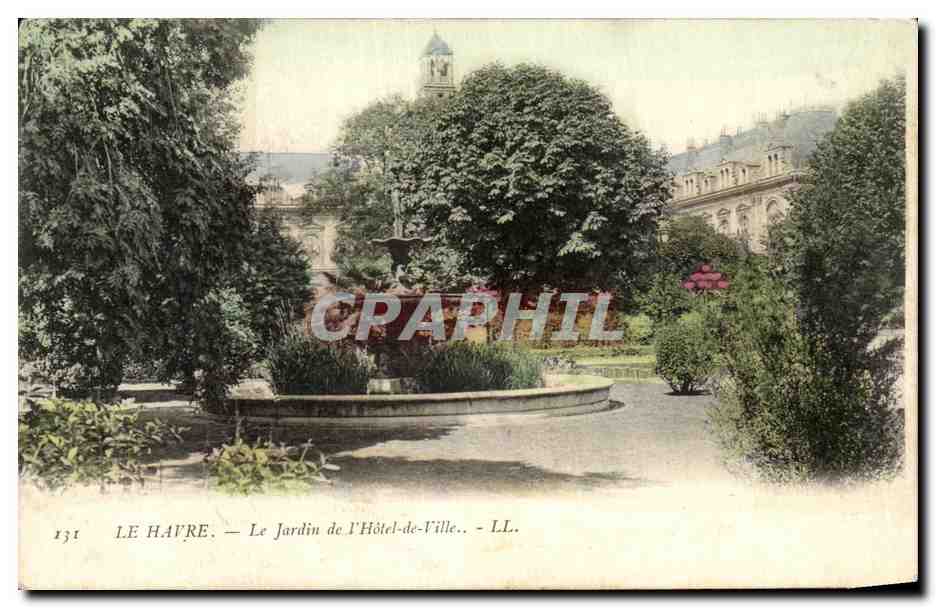 CPA La Havre Le Jardin de l'Hotel de Ville