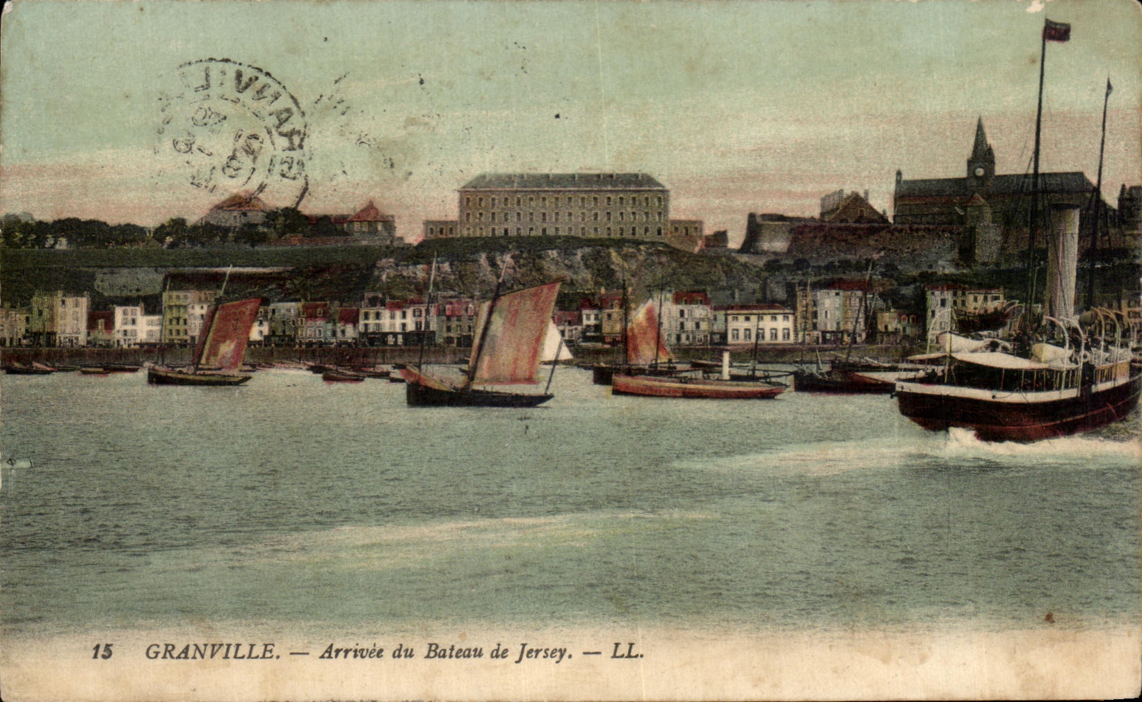 Granville — Arrivée du Bateau de Jersey — LL. — N°15