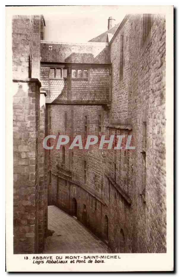 Abbaye du Mont-Saint-Michel — Logis Abbatiaux et Pont de bois — Éditeur des Monuments Historiques, Paris