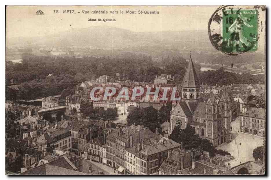CPA Metz Vue generale vers lae Mont St Quentin 