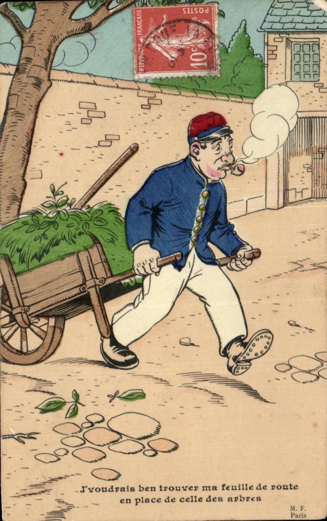 CPA J'voudrais ben trouver ma feuille de route en place de celle des arbres Militaria