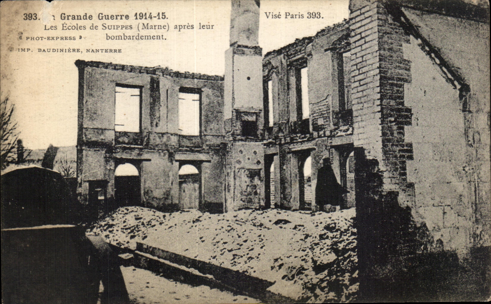 Les Écoles de Suippes (Marne) après leur bombardement — Grande Guerre 1914-15 — IMP. BAUDINIÈRE, NANTERRE