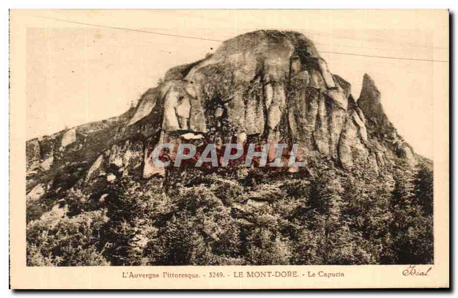Antike Ansichtskarte L'Auvergne pittoresque le mont dore le capucin