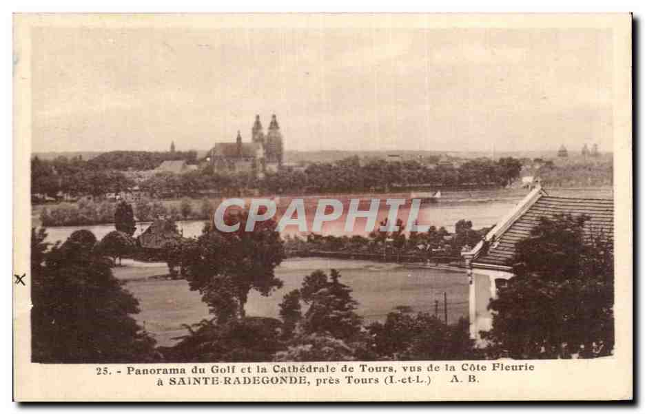 CPA Panorama du Golf et la Cathedrale de Tours Vus de la Cote Fleurie Sainte Radegonde Pres Tours