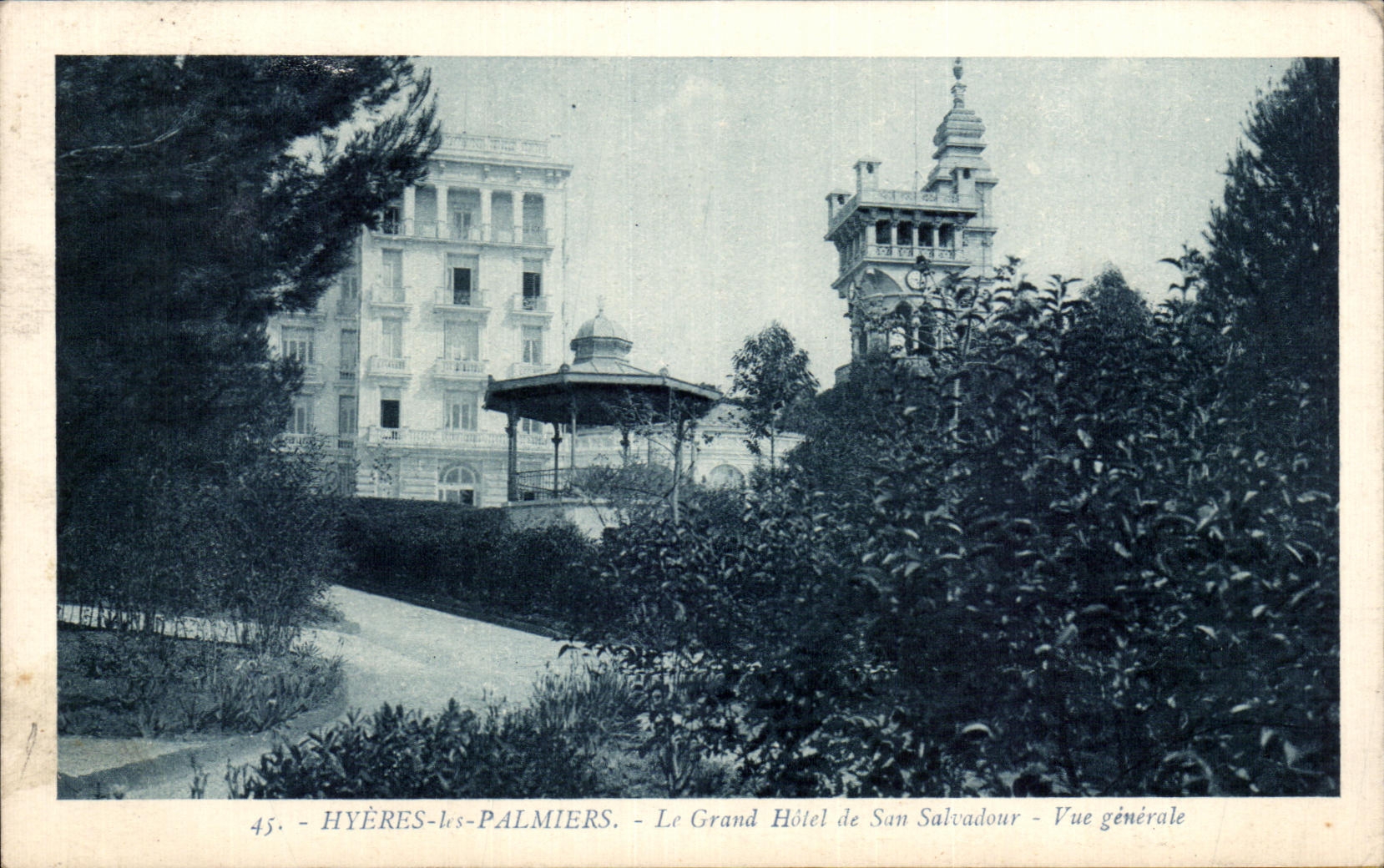 Hyères-les-Palmiers — Le Grand Hôtel de San Salvadour — Vue générale — Édition Vidal, Hyères, n°45