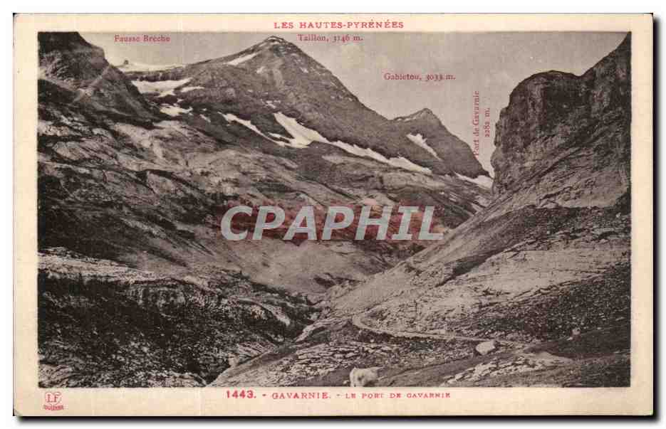 CPA Les Hautes Pyrenees Gavarnie Le port de Gavarnie