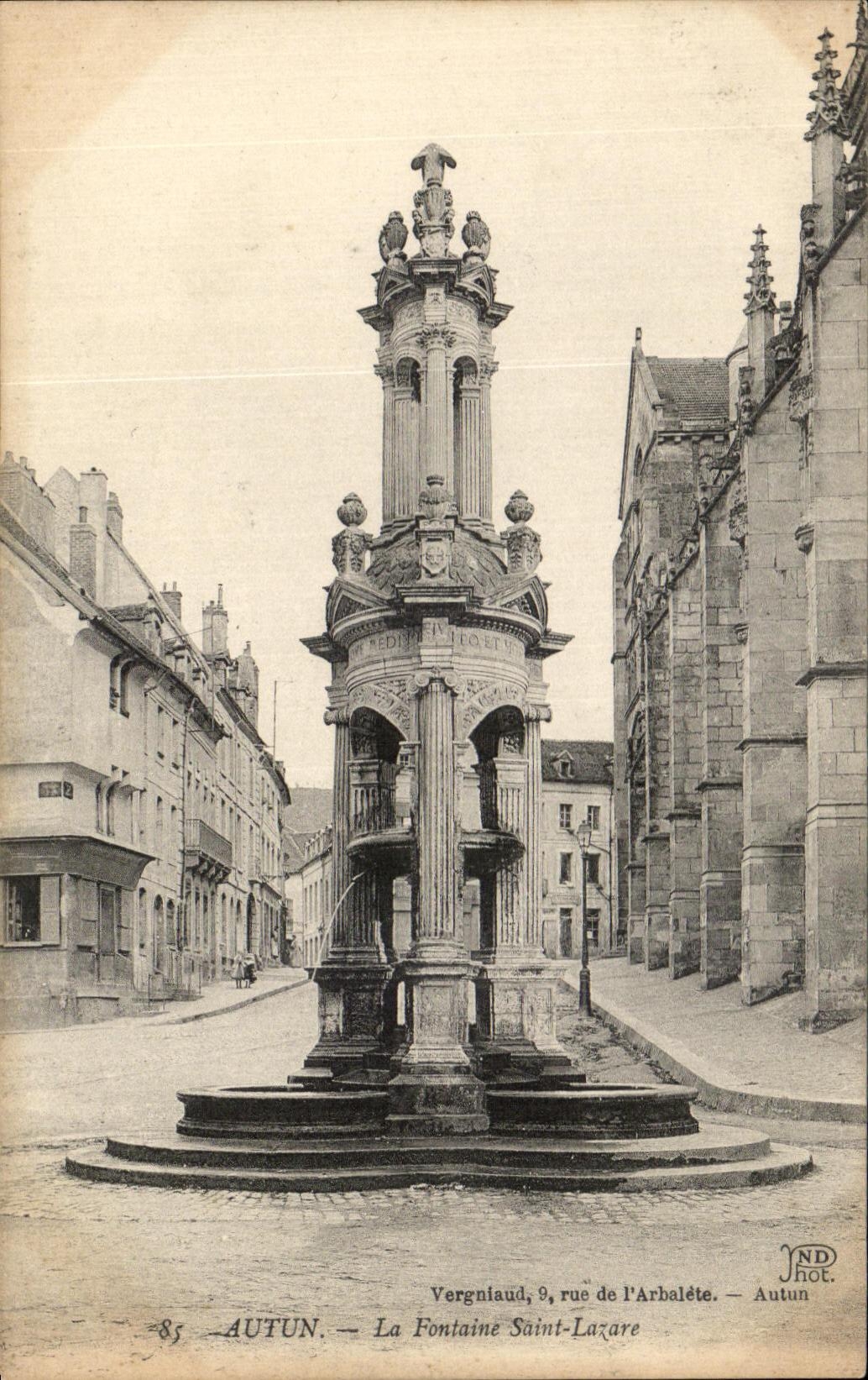 Autun — La Fontaine Saint-Lazare — Vergniaud, 9, rue de l'Arbalète — ND Hot.