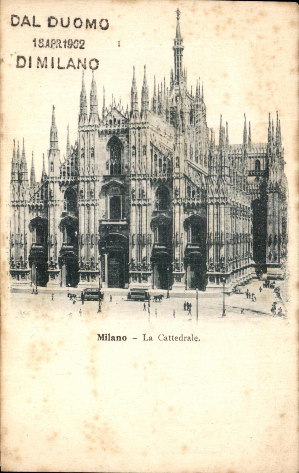 CPA Dal Duomo Di Milano Milano La Cathedrale