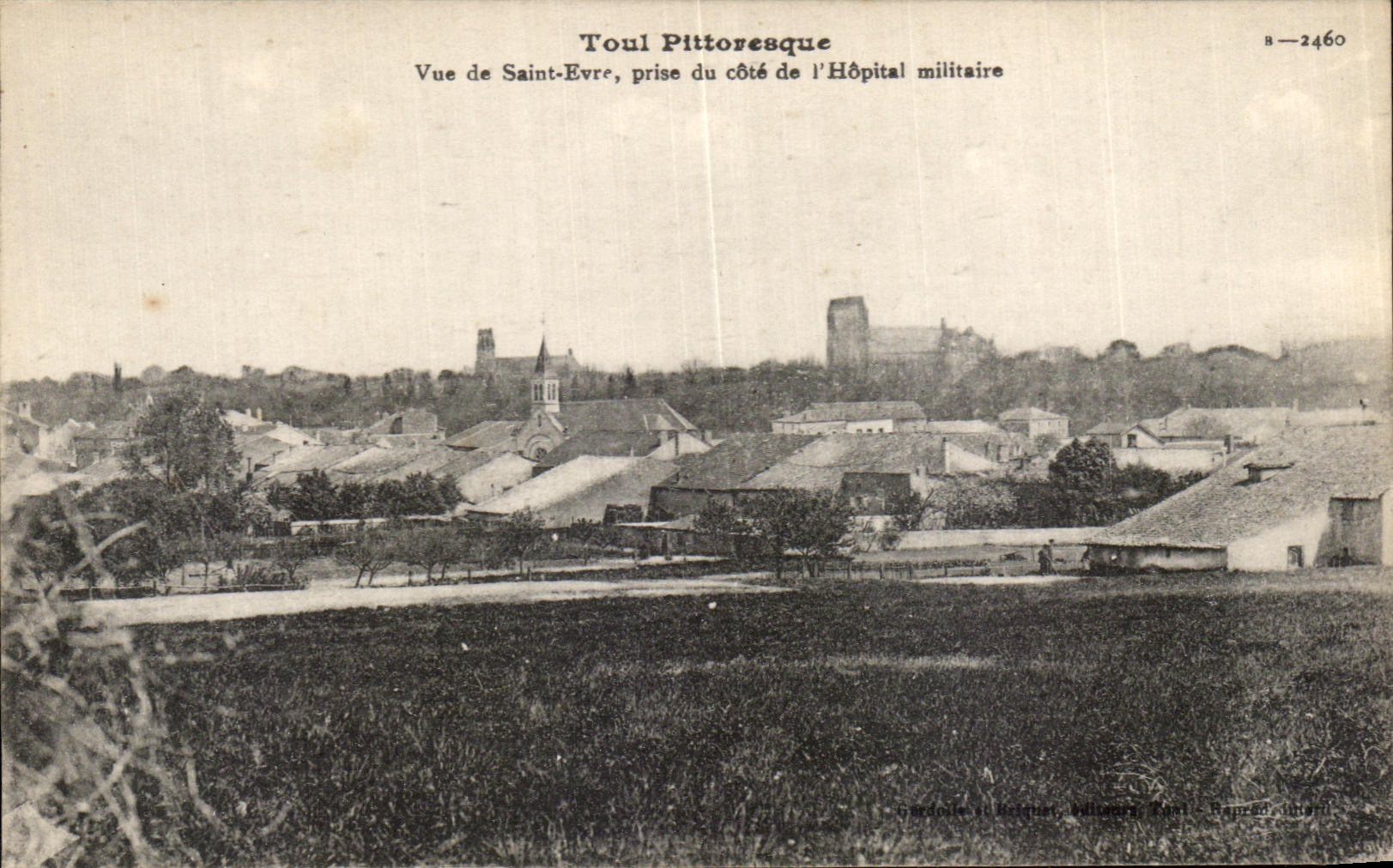 Vue de Saint-Evre, prise du côté de l'Hôpital militaire — Toul Pittoresque — Cardoile et Battenier, Millisberg, Saint-Bapte