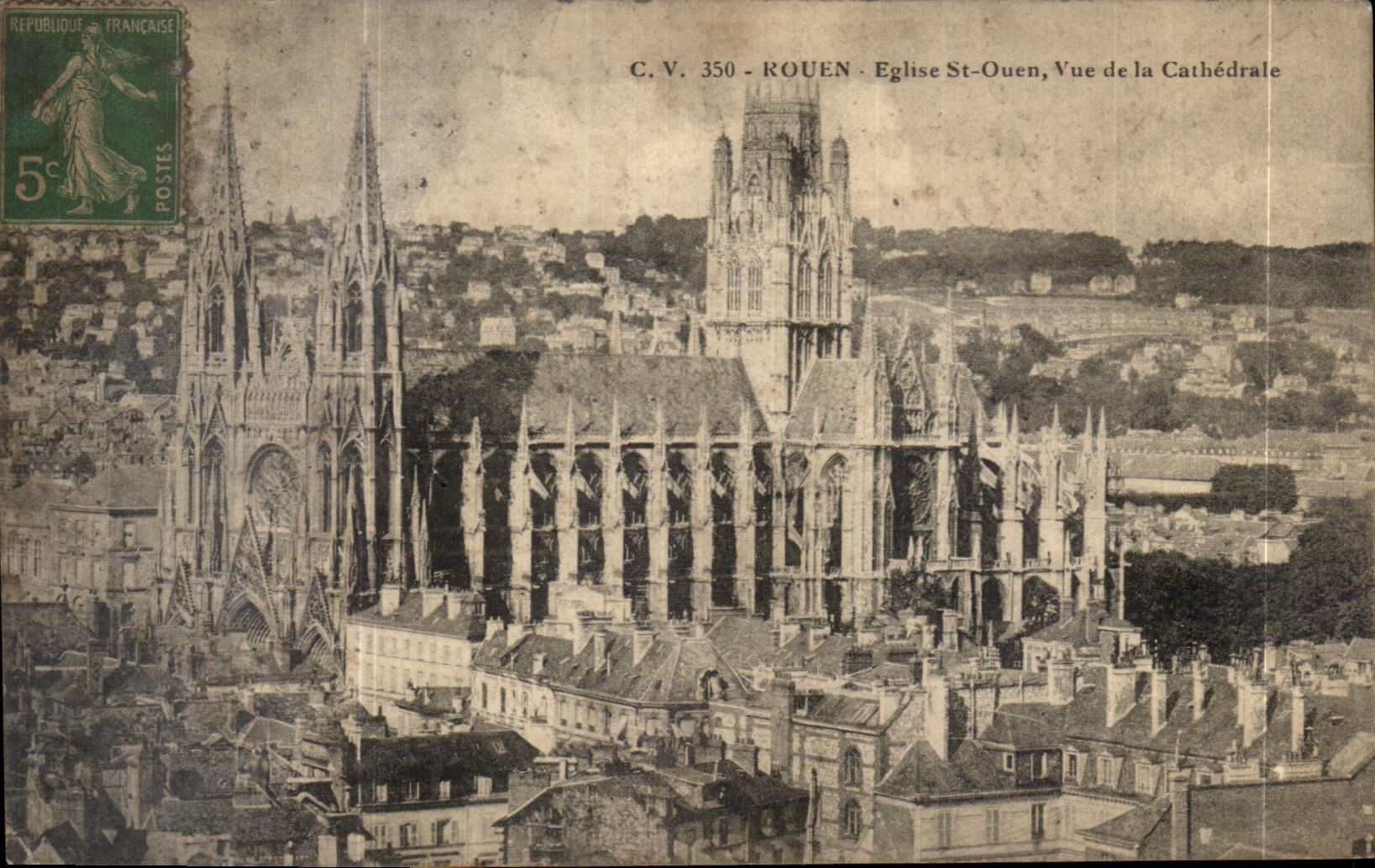 CPA Rouen Eglise St Ouen Vue de la Cathedrale