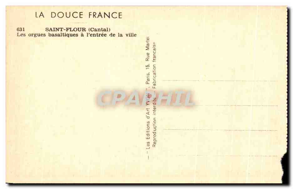 CPA Sa Douce France Saint France Les orgues basaltiques a I'entree de la ville — Verso