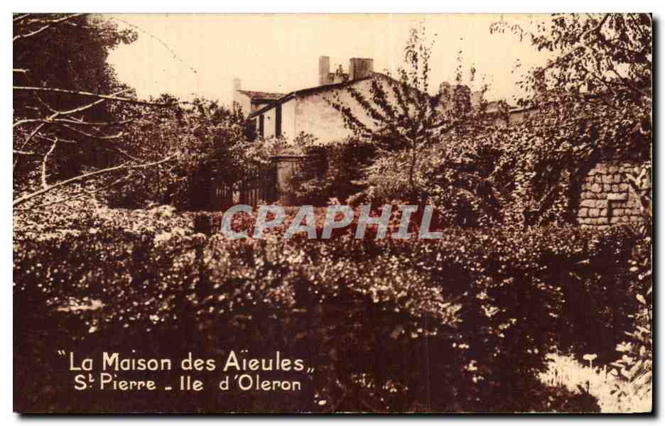 CPA La Maison des Aieules St Pierre Ile d'Oleron