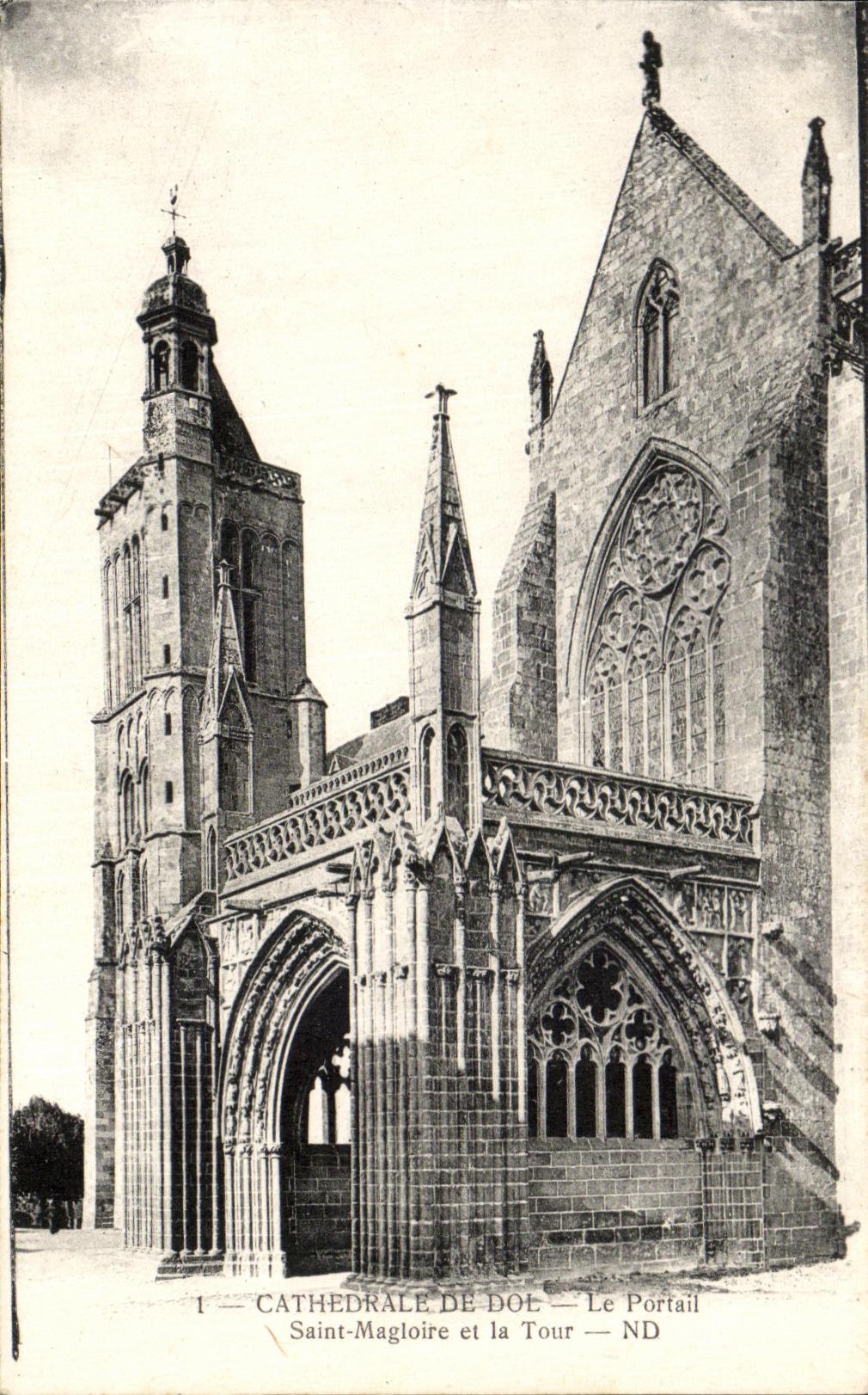 Cathédrale de Dol — Saint-Magloire et la Tour — Le Portail