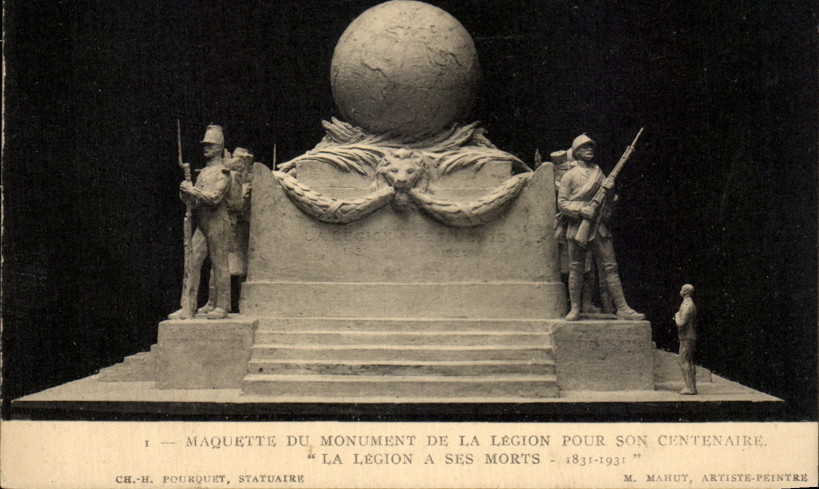 Maquette du monument de la Légion pour son centenaire — La Légion à ses morts 1831-1931 — Ch.-H. Pourquet, statuaire ; M. Mahut, artiste-peintre