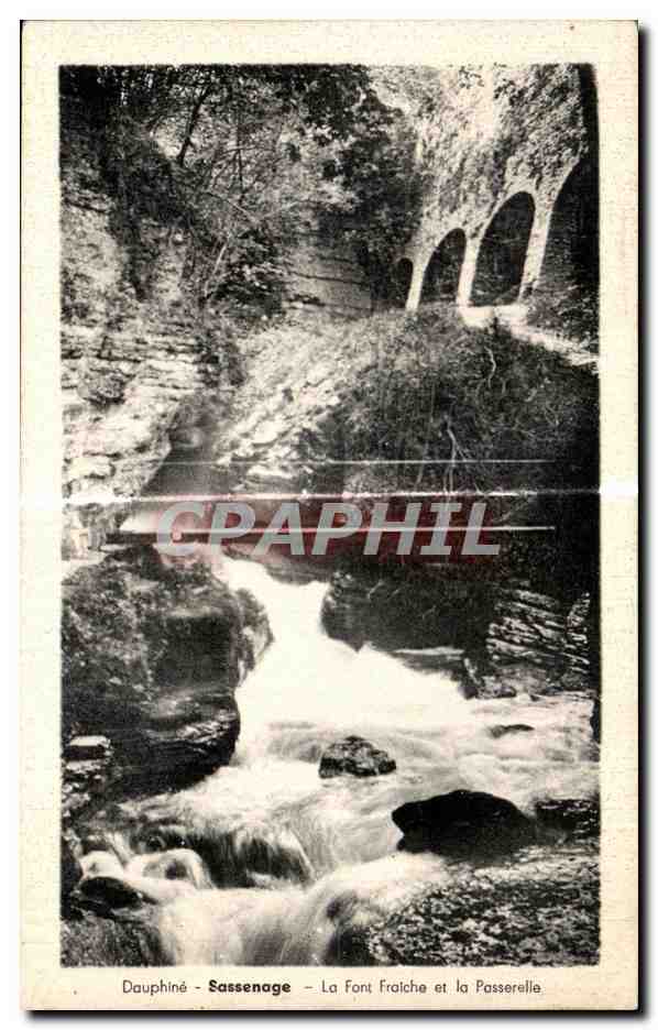 Dauphiné - Sassenage - La Font Fraîche et la Passerelle