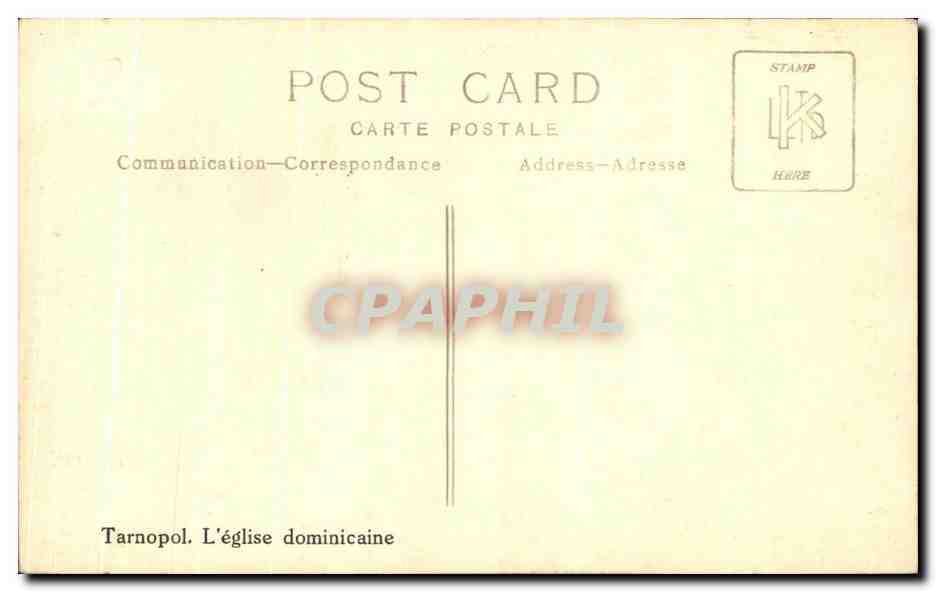 Tarnopol. L'église dominicaine — éditeur CPAPHIL, n° de série non visible — Rückseite