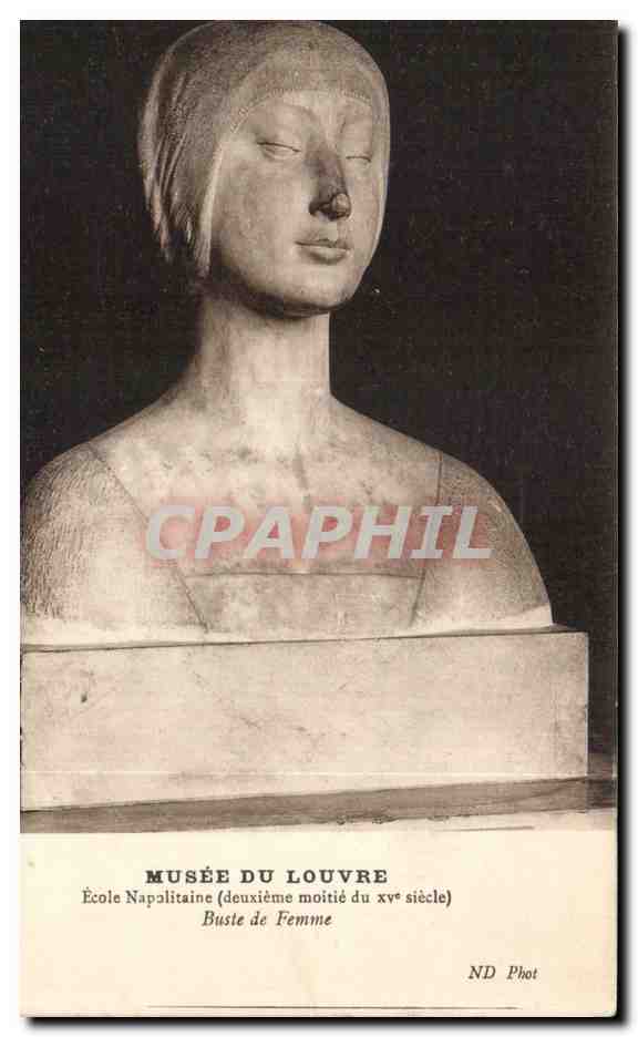Buste de Femme — École Napolitaine, deuxième moitié du xve siècle — Musée du Louvre, ND Phot