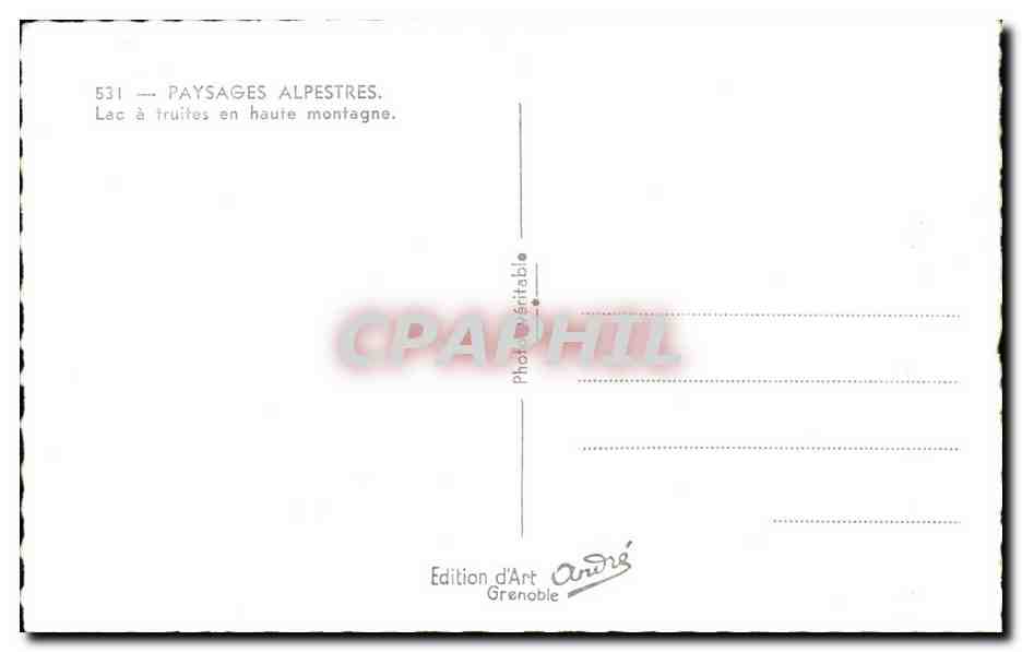 Lac à fruites en haute montagne — PAYSAGES ALPESTRES — Édition d'Art André, Grenoble, n°531 — Reverso
