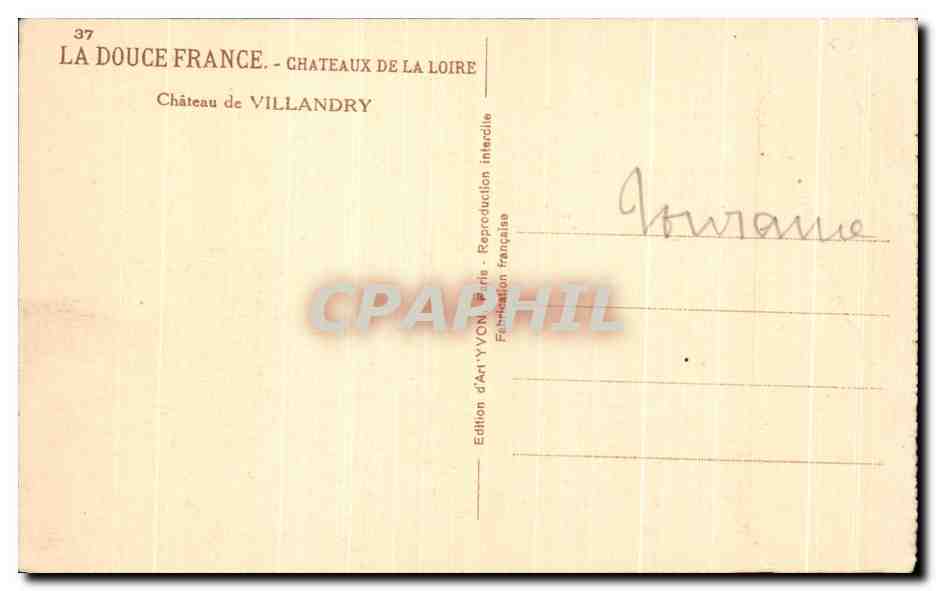 CPA La Douce France Chateaux De La Loire Chateau de Villandry — Rückseite