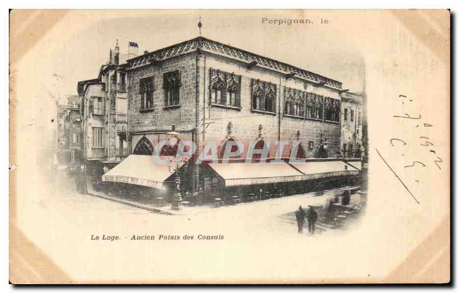 CPA Perpignan le La Loge Ancien Palais des Consuls