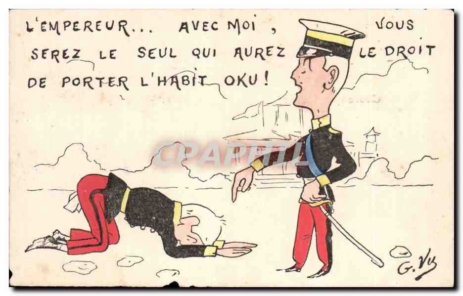 CPA L'empereur avec moi vous serez le seul qui aurez le droitz de porter l'habit oku Militaria
