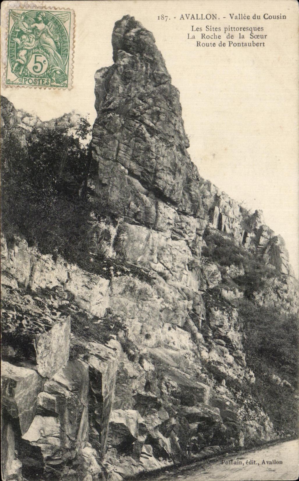 Avallon - Vallée du Cousin — Les Sites pittoresques, La Roche de la Sœur, Route de Pontaubert — Poltain, édit., Avallon