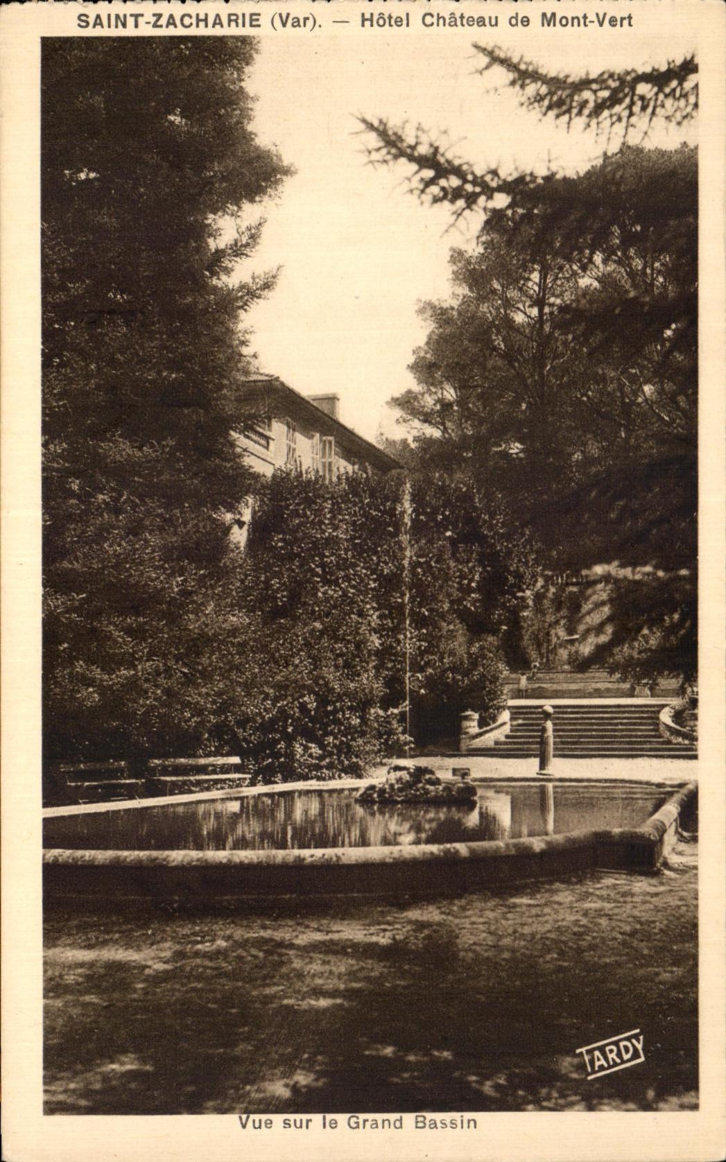 Saint-Zacharie (Var) — Vue sur le Grand Bassin — Hôtel Château de Mont-Vert — Tardy