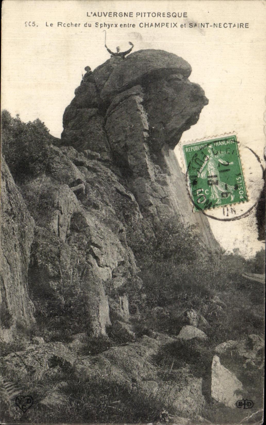 Le Rocher du Sphyrx entre Champeix et Saint-Nectaire — L'Auvergne pittoresque — Éditeur SC5