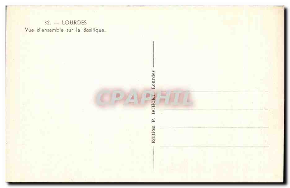 CPA Lourdes Vue d'ensemble sur la Basilique — Verso