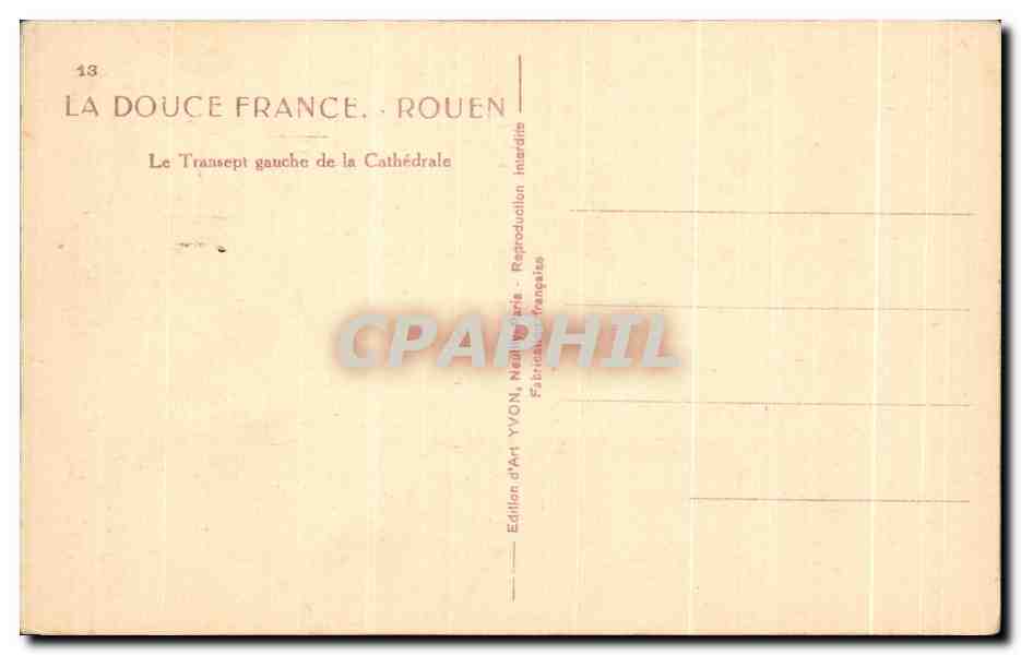 CPA La Douce France Rouen Le transept gauche de la cathedrale — Rückseite
