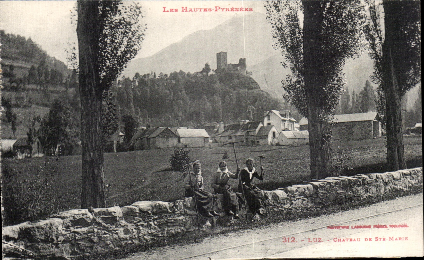 Luz - Château de Sainte-Marie — Les Hautes-Pyrénées — Historique Lagoune Frères, Toulouse, n°312