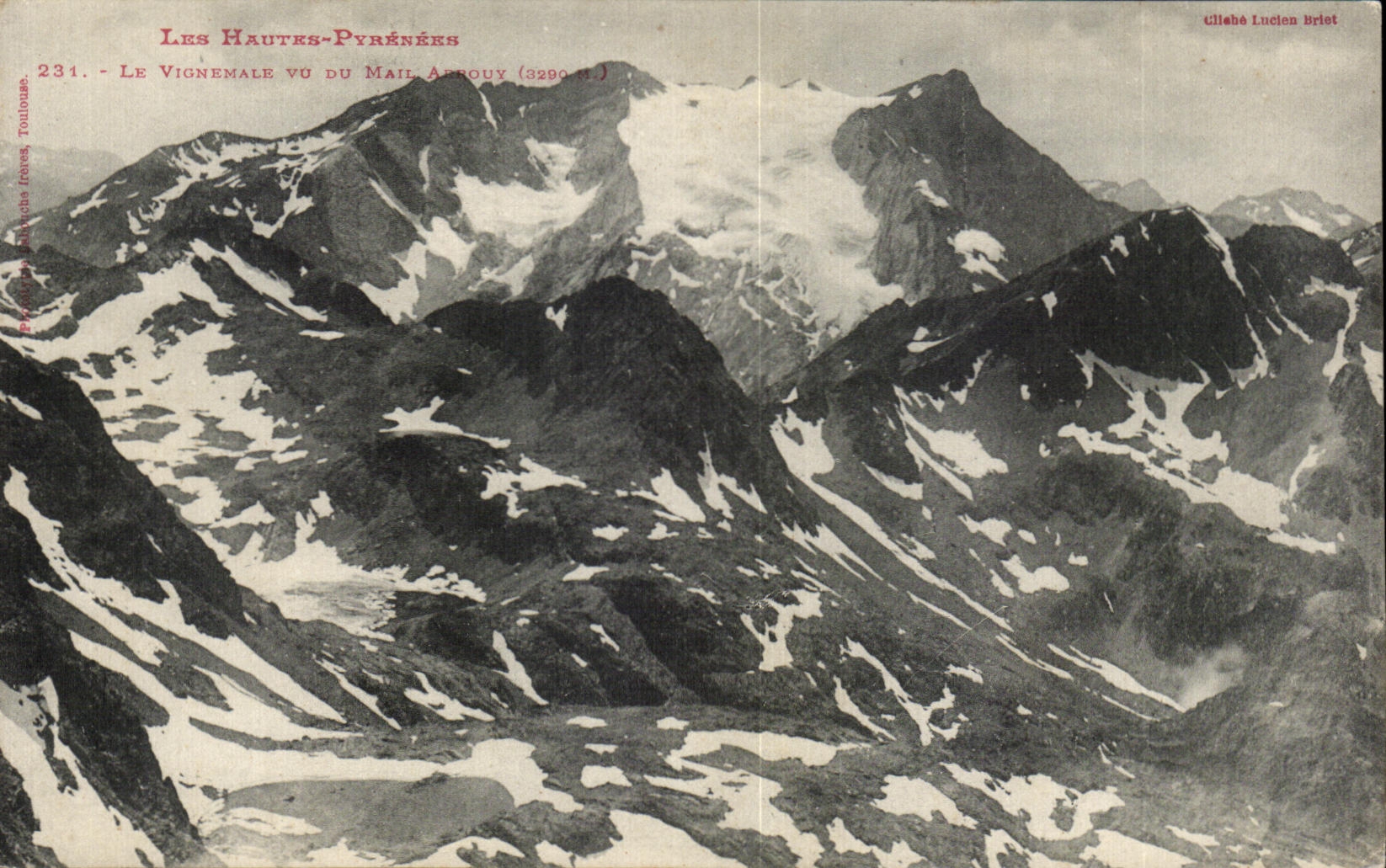 Les Hautes-Pyrénées — Le Vignemale vu du Mail Arrouy (3290 m.) — Tilléhè Lucien Briet, n° 231