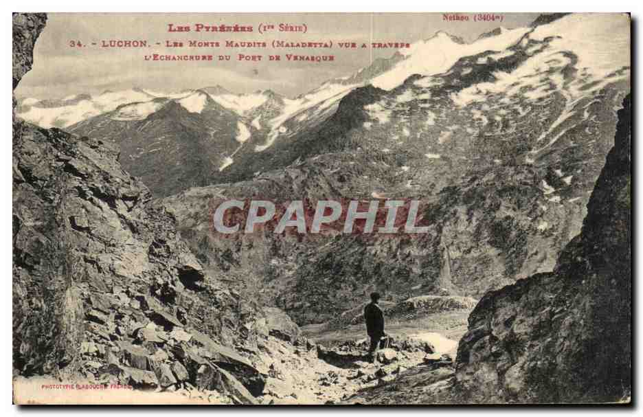 Luchon — Les Monts Maudits (Maladetta) vue à travers l'Échancrure du Port de Venarque — Phototype Glabouche Frères