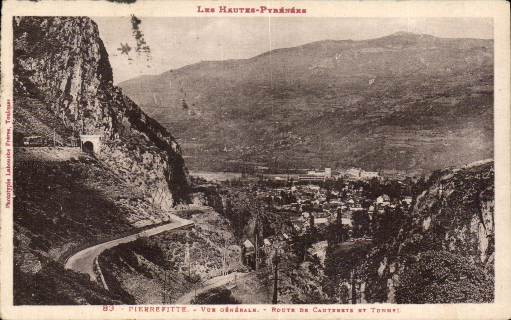 CPA Les Hautes Pyrenees Pierrefitte Vue generale Route de Cauterets et tunnel
