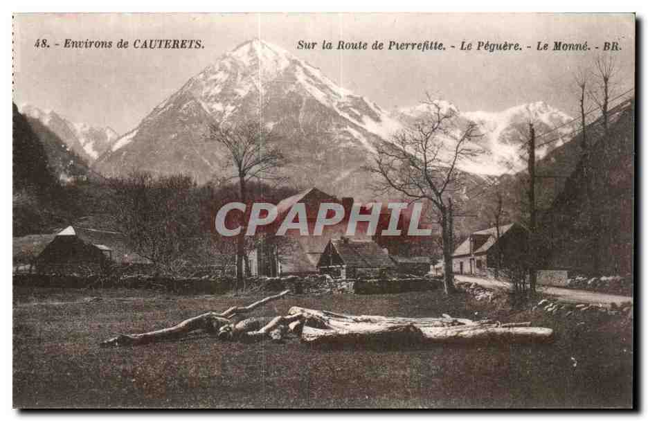 Umgebung von CAUTERETS — Auf der Straße nach Pierrefitte — Le Pégüère — Le Monné — BR. — Bloc-lith. Bordeaux