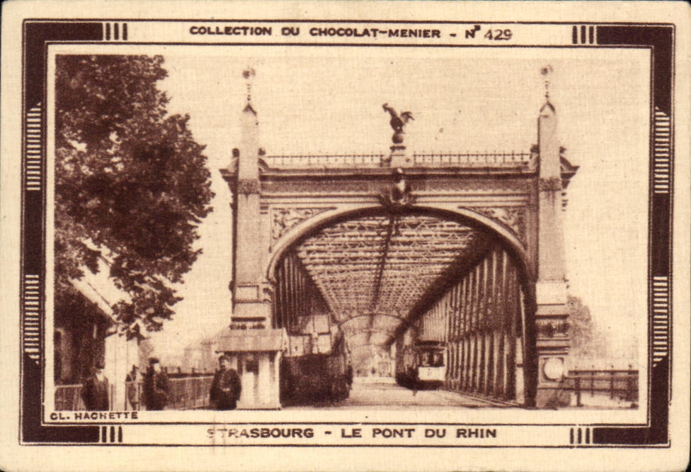 Image Strasbourg Le Pont Du Rhin Chocolat Meunier