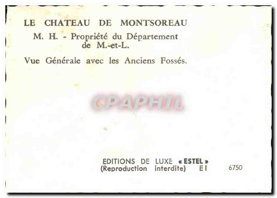Château de Montsoreau — Vue générale avec les anciens fossés — Éditions de Luxe « Estel » EI 6750 — Reverso