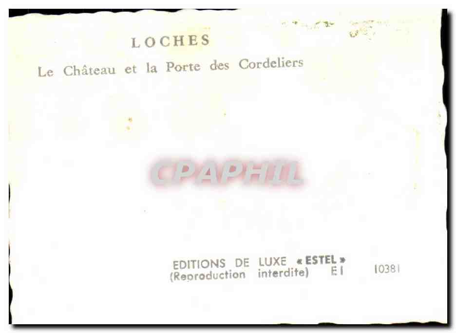 CPSM Loches le chateau et la porte des cordeliers — Rückseite