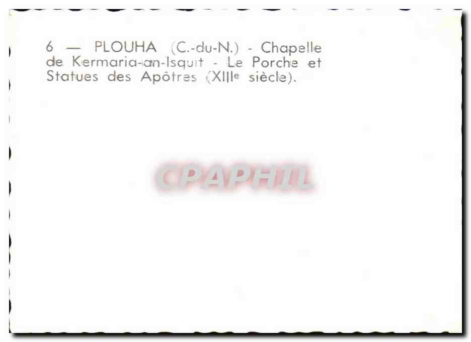 PLOUHA (C.-du-N.) - Chapelle de Kermaria-an-Isquit - Porche et Statues des Apôtres (XIIe siècle) — Verso