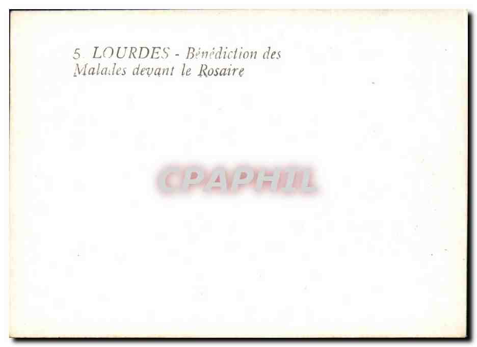 CPSM Lourdes benediction des malales devant le rosaire — Verso