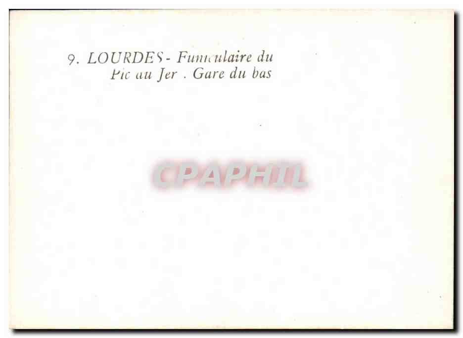 CPSM Lourdes funnculaire du pic au jer gare du bas — Verso