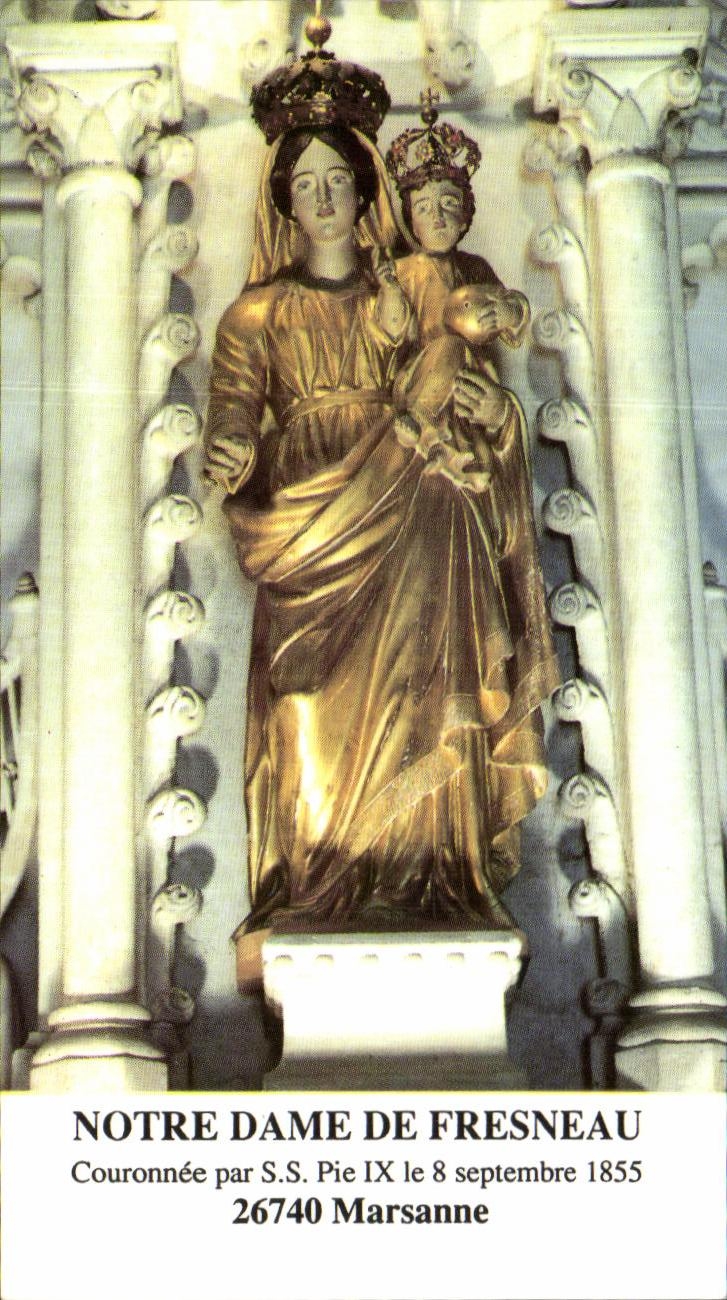 Image pieuse Notre Dame De Fresneau Marsanne