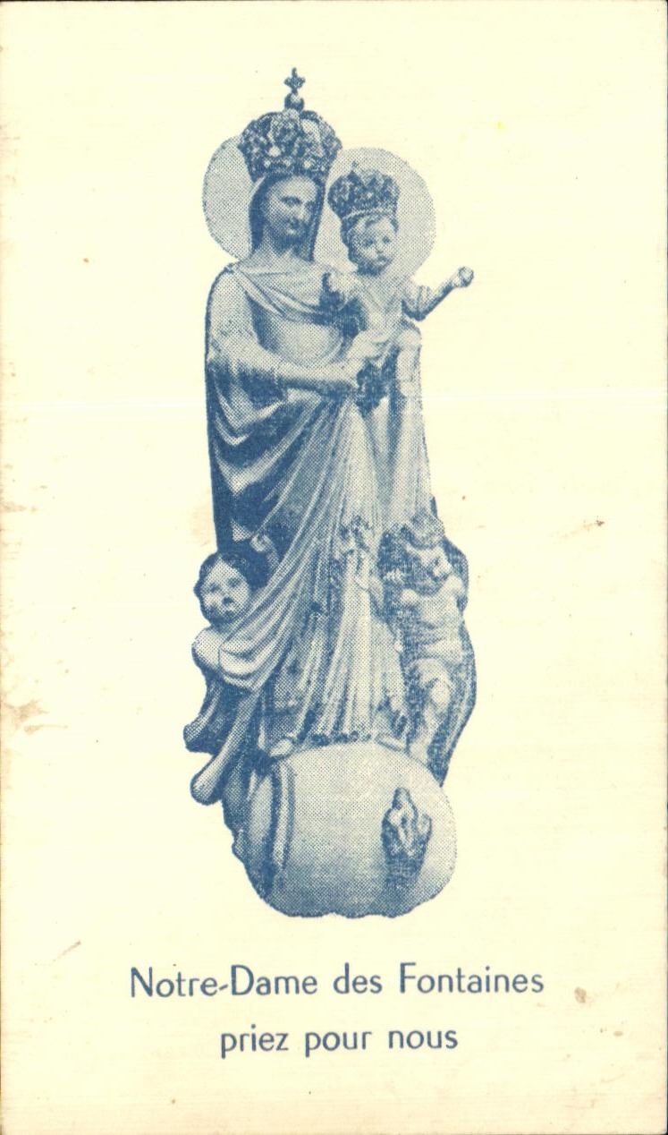 Image pieuse Notre Dame des Fontaines priez pour nous