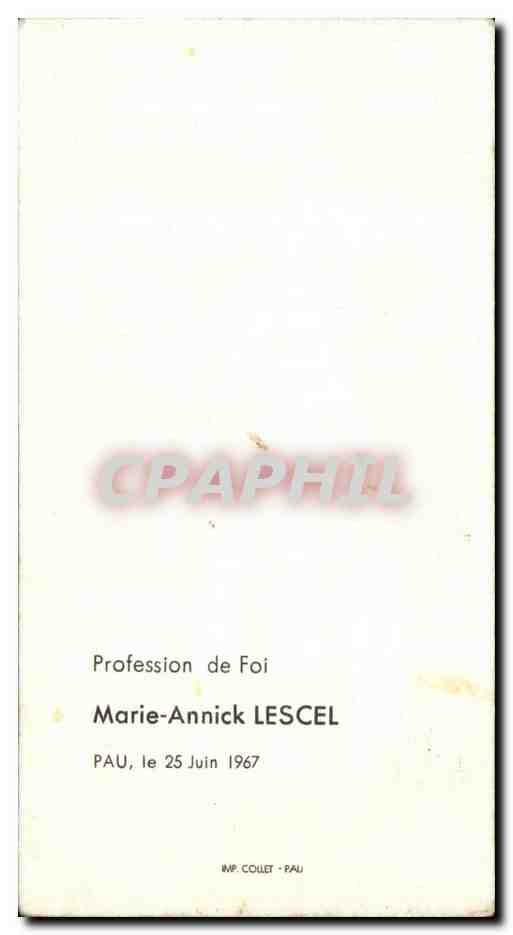 Image pieuse Je crois en toi mon dieu Marie-anne Lescel pau 1967 — Rückseite
