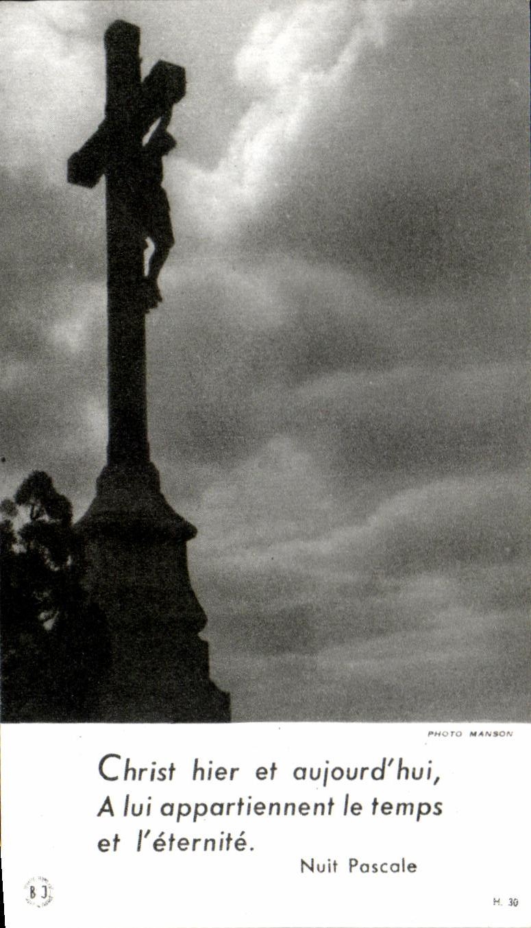 Image pieuse Christ hier et aujourd hui a lui appartiennent le temps et l'eternite Jean Claude Duget 